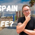 Is It Safe to Travel to Spain Right Now? Latest Risks Tourists Should Know